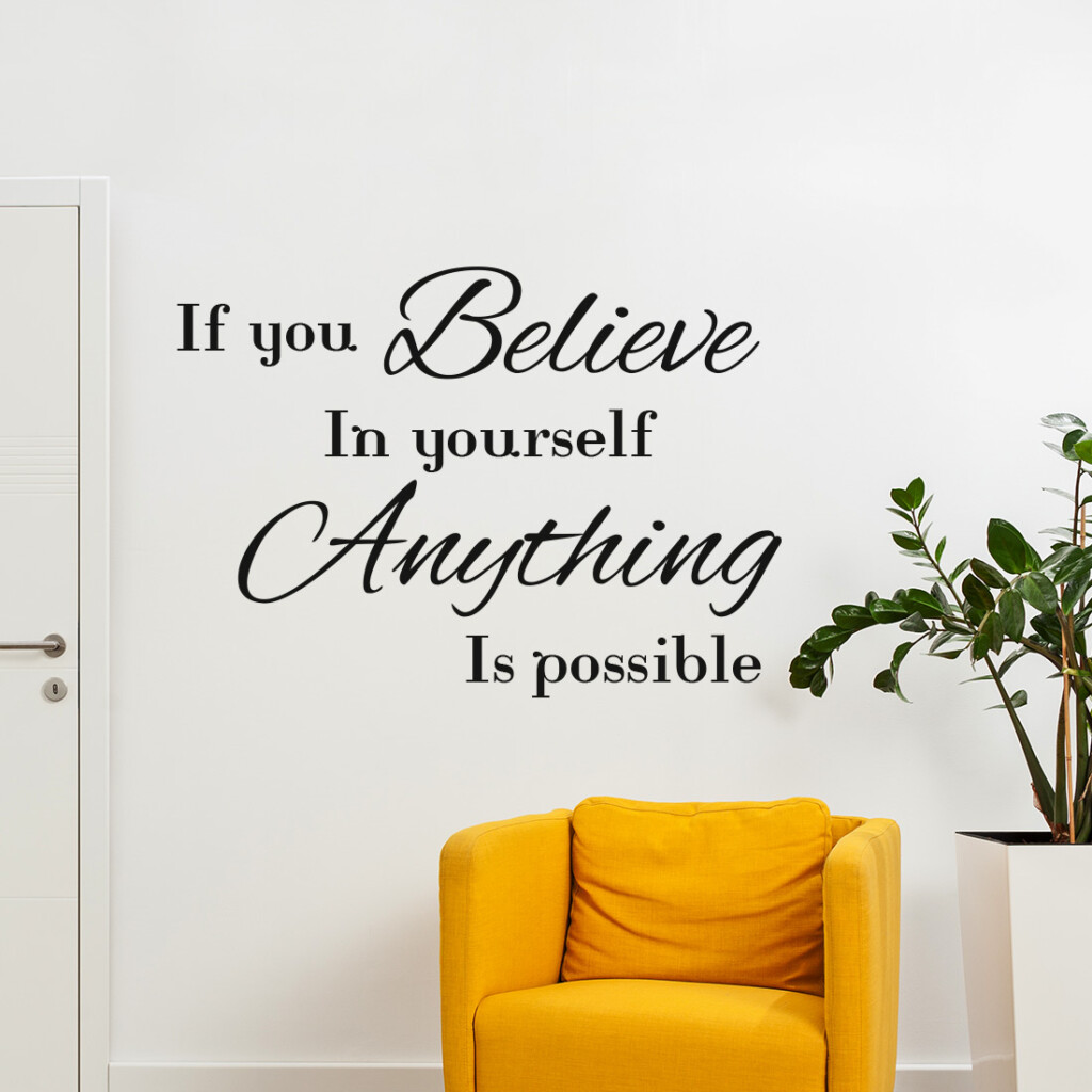 if-you-believe-in-yourself-annything-is-possible-als-je-in-jezelf-fgeloofd-quote-muursticker-muurtekst-positief if-you-believe-in-yourself-annything-is-possible-als-je-in-jezelf-fgeloofd-quote-muursticker-muurtekst-positief
